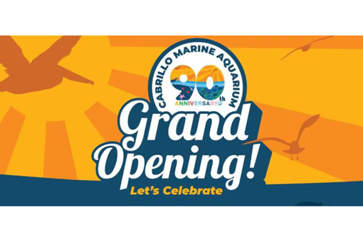 CABRILLO MARINE AQUARIUM GRAND OPENING